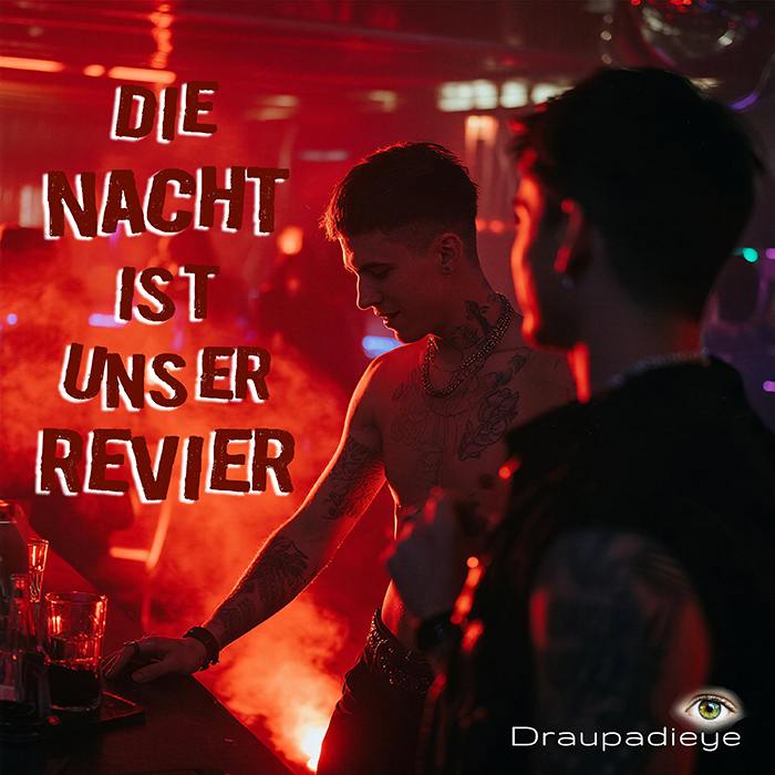 Die Nacht ist unser Revier